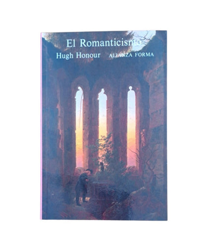 Honour, Hugh.- EL ROMANTICISMO