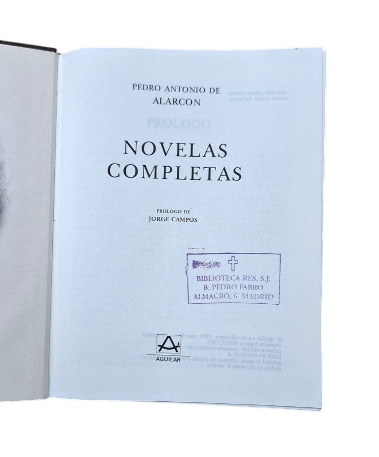 Alarcón, Pedro Antonio de.- NOVELAS COMPLETAS
