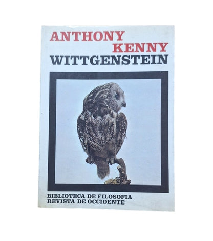 Kenny, Anthony.- WITTGENSTEIN