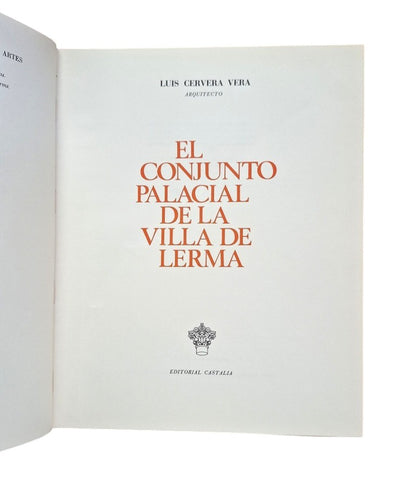 Cervera Vera, Luis.- EL CONJUNTO PALACIAL DE LA VILLA DE LERMA