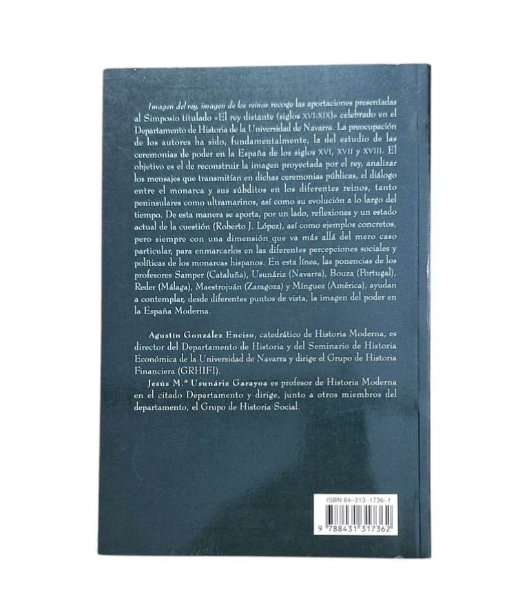 IMAGEN DEL REY, IMAGEN DE LOS REINOS. LAS CEREMONIAS PÚBLICAS EN LA ESPAÑA MODERNA (1500-1814)