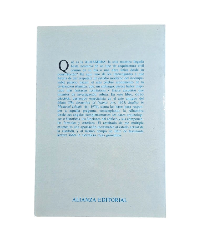 Grabar, Oleg.- LA ALHAMBRA: ICONOGRAFÍA, FORMAS Y VALORES