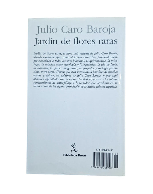 Caro Baroja, Julio.- JARDÍN DE FLORES RARAS