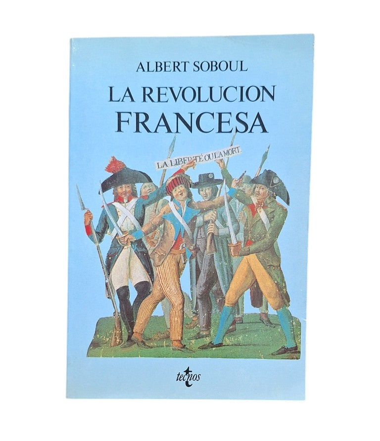 Soboul, Albert.- LA REVOLUCIÓN FRANCESA
