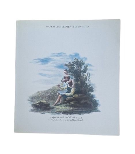 VV.AA.- RAFFAELLO: ELEMENTI DI UN MITO