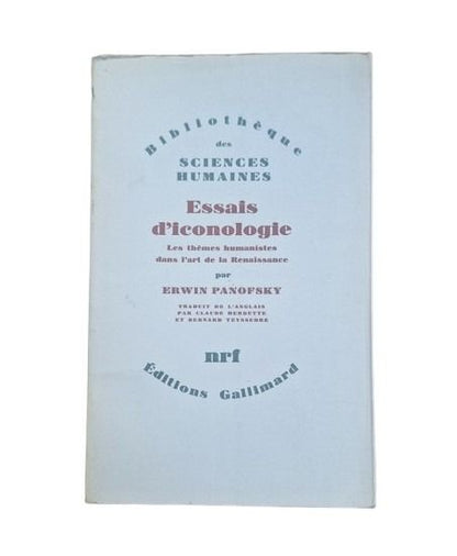 Panofsky, Erwin.- ESSAIS D' ICONOLOGIE. LES THÉMES HUMANISTES DANS L' ART DE LA RENAISSANCE