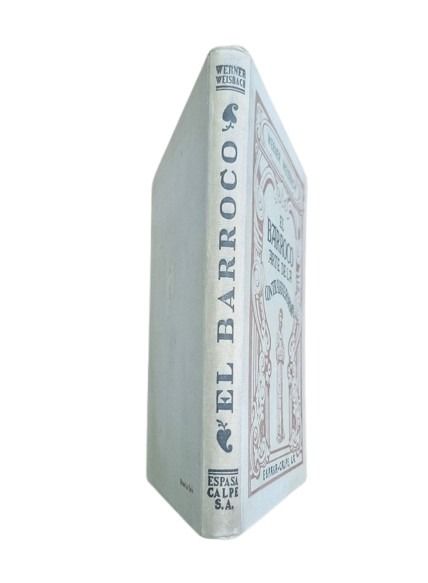 Weisbach, Werner.- EL BARROCO. ARTE DE LA CONTRARREFORMA