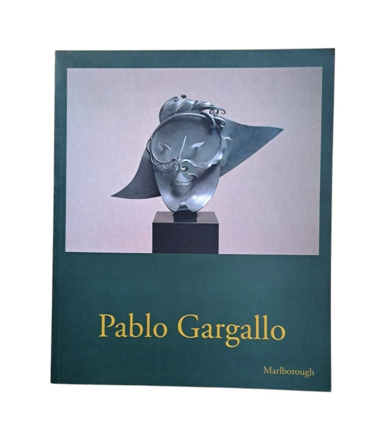 Bonet Correa, Antonio.- PABLO GARGALLO. MÁRMOLES, TERRACOTAS Y METALES 1900-1934