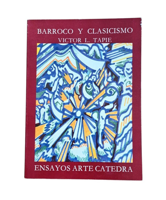 Tapié, Víctor L.- BARROCO Y CLASICISMO