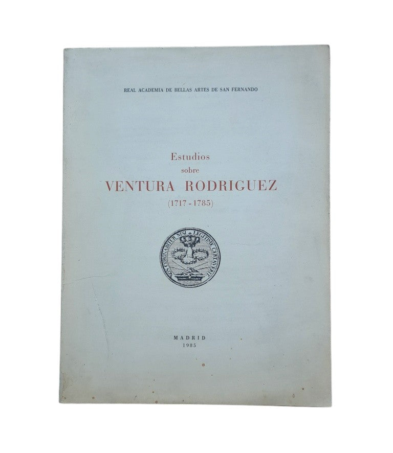 VV.AA.- ESTUDIOS SOBRE VENTURA RODRÍGUEZ (1717-1785)