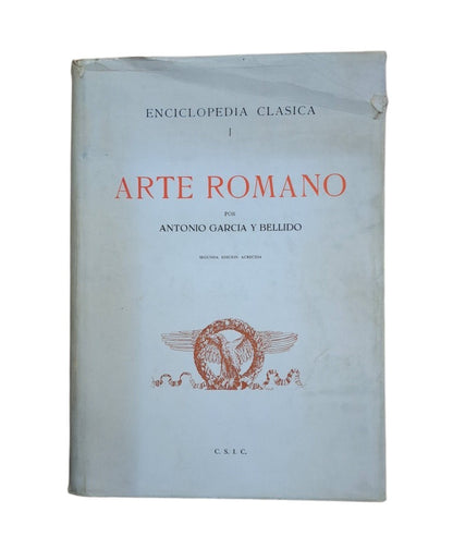 García y Bellido, Antonio.- ENCICLOPEDIA CLÁSICA. ARTE ROMANO