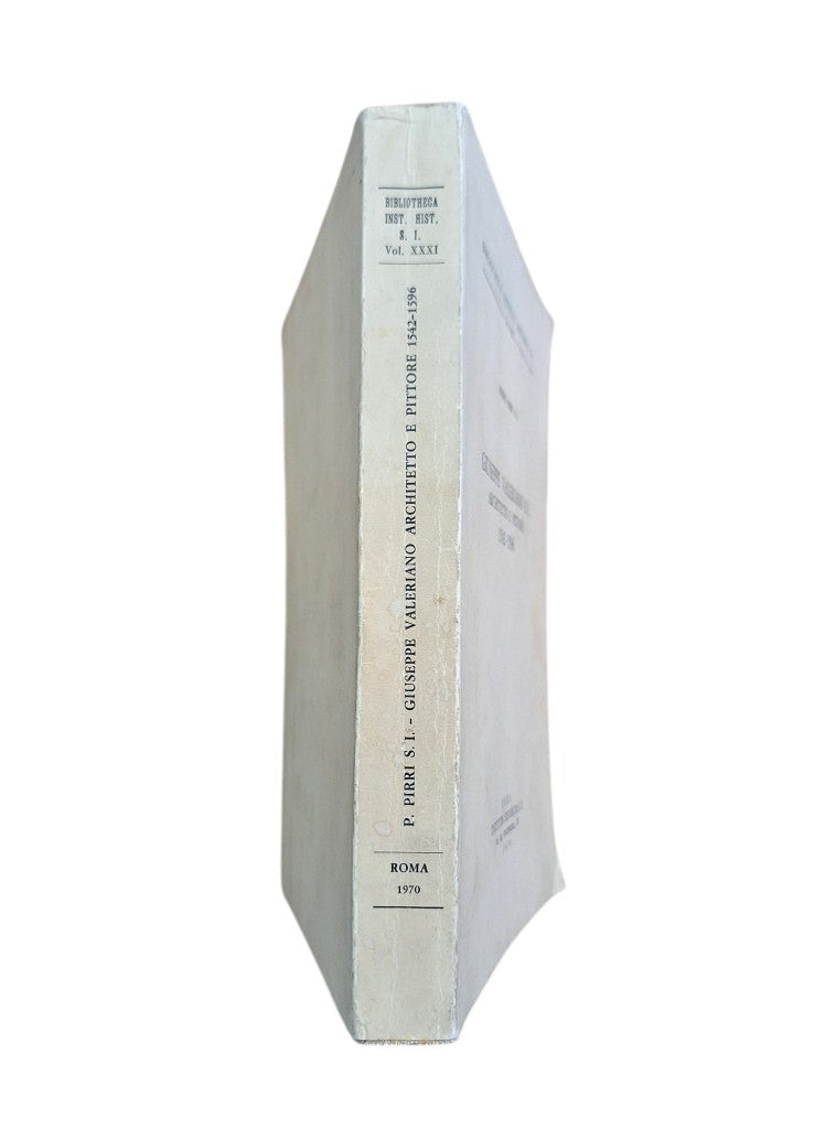 Pirri, Pietro S. I.- GIUSEPPE VALERIANO S. I. ARCHITETTO E PITTORE 1542-1596