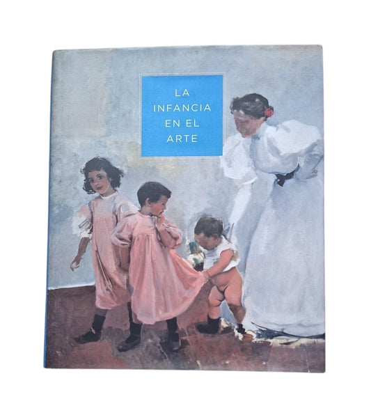 VV.AA.- LA INFANCIA EN EL ARTE / CHILDHOOD IN ART
