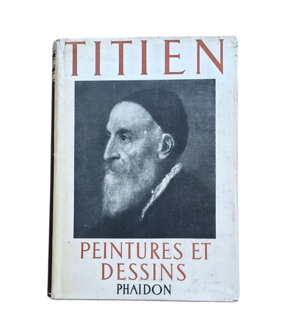 Tietze, Hans.- TITIEN, PEINTURES ET DESSINS
