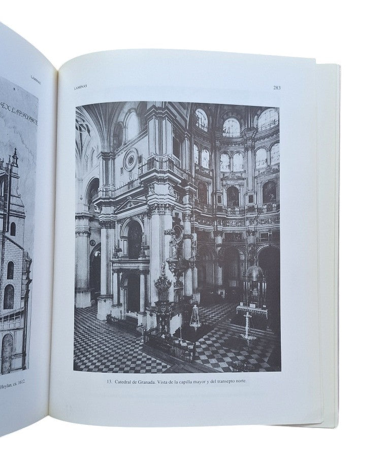 Rosenthal, Earl E..- LA CATEDRAL DE GRANADA. UN ESTUDIO SOBRE EL RENACIMIENTO ESPAÑOL