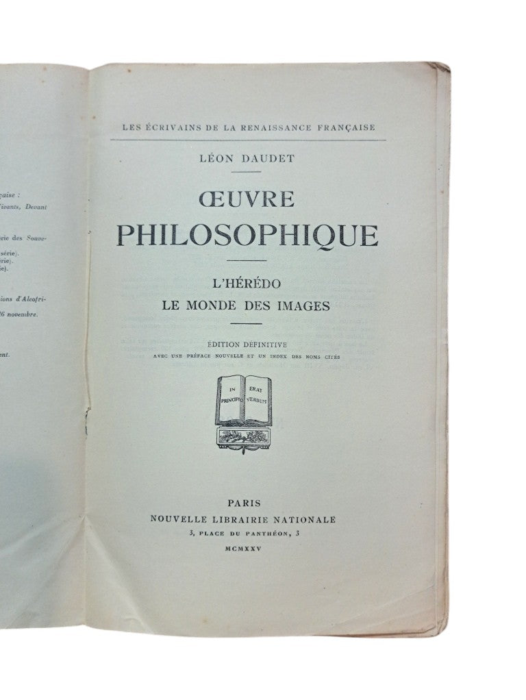 Daudet, Léon.- OEUVRE PHILOSOPHIQUE- L' HÉREDO - LE MONDE DES IMAGES