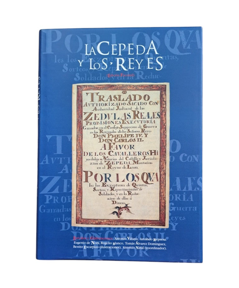 VV.AA.- LA CEPEDA Y LOS REYES (FACSÍMIL)