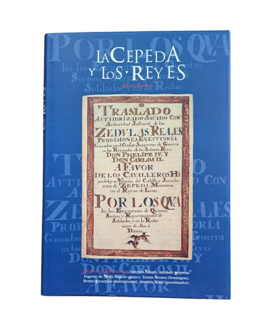 VV.AA.- LA CEPEDA Y LOS REYES (FACSÍMIL)