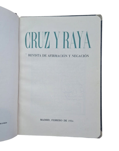 CRUZ Y RAYA. REVISTA DE AFIRMACIÓN Y NEGACIÓN. 15 DE FEBRERO DE 1934.