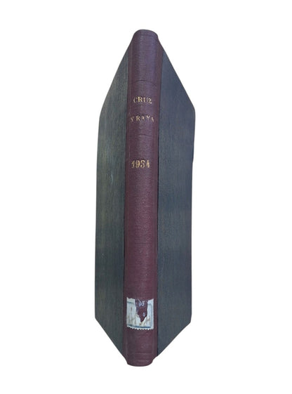 CRUZ Y RAYA. REVISTA DE AFIRMACIÓN Y NEGACIÓN. 15 DE ENERO DE 1934.