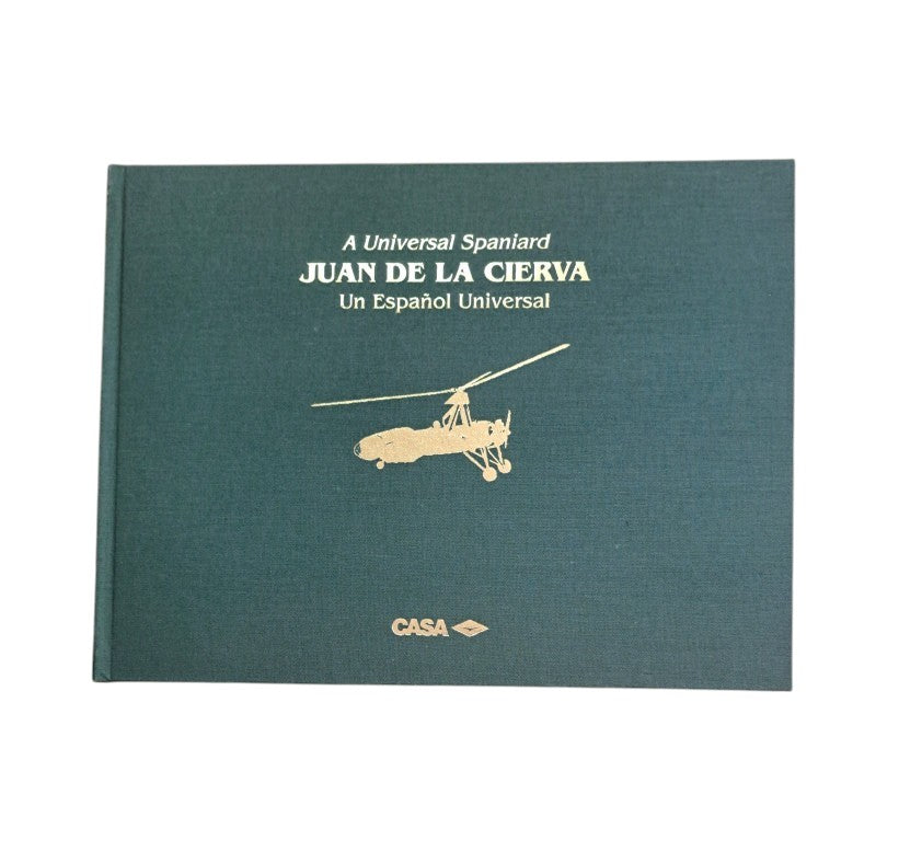A UNIVERSAL SPANIARD. JUAN DE LA CIERVA. UN ESPAÑOL UNIVERSAL.