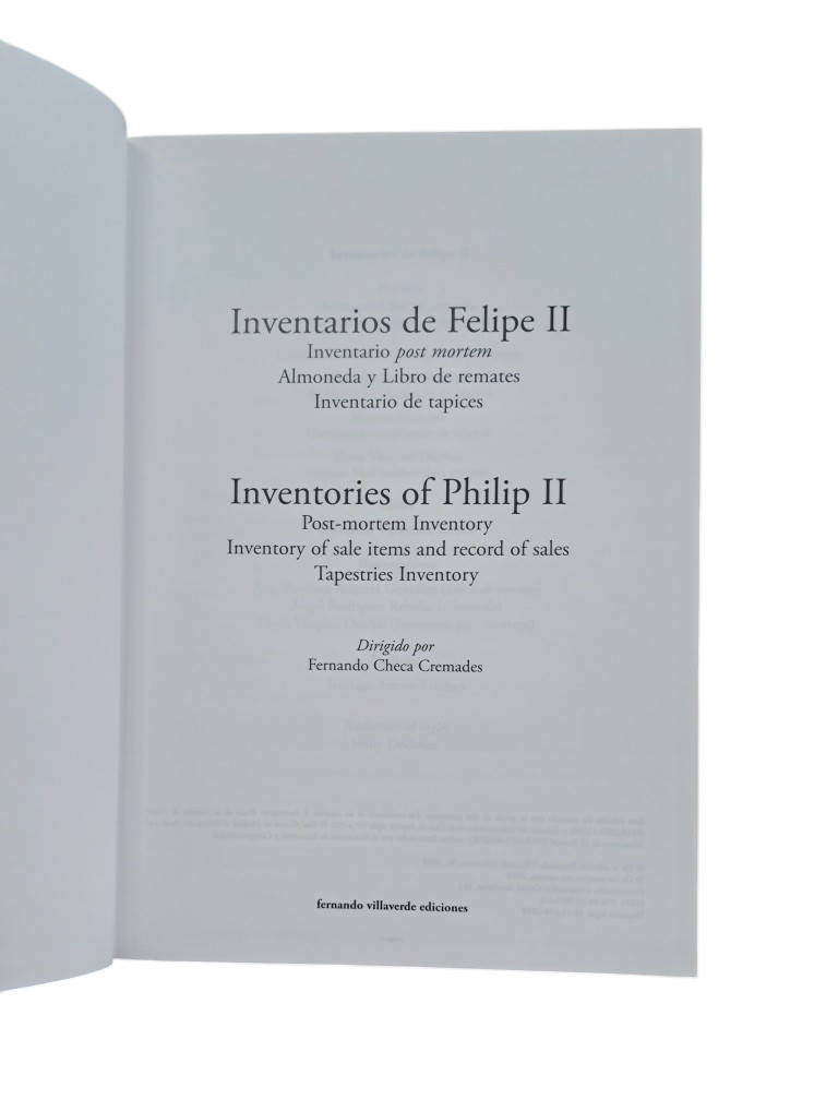 Checa Cremades, Fernando (dir).- INVENTARIOS DE FELIPE II