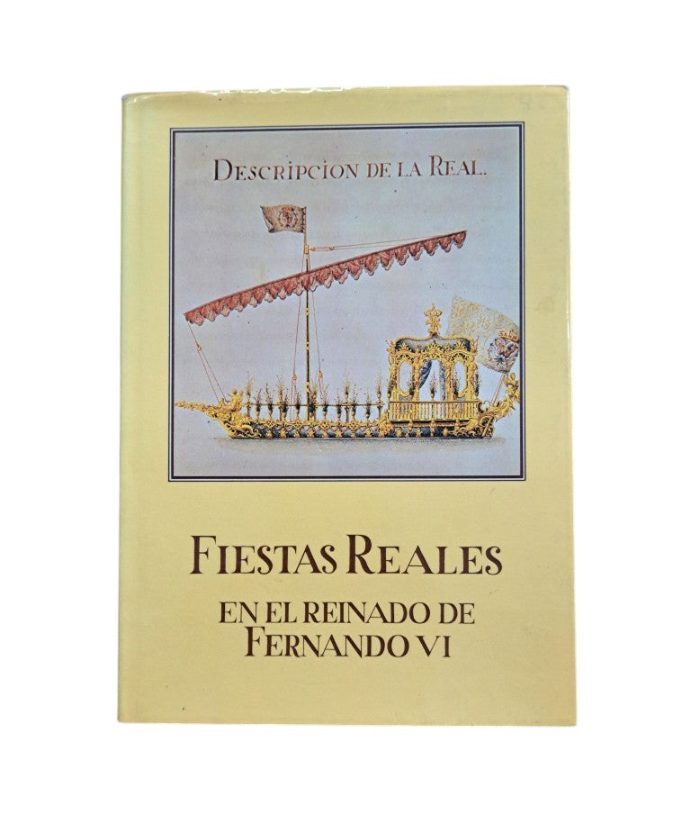 Broschi Farinelli, Carlos.- FIESTAS REALES EN EL REINADO DE FERNANDO VI