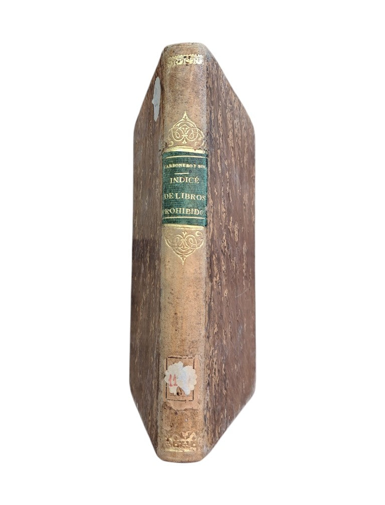 ÍNDICE DE LIBROS PROHIBIDOS MANDADO PUBLICAR POR SU SANTIDAD EL PAPA PIO IX