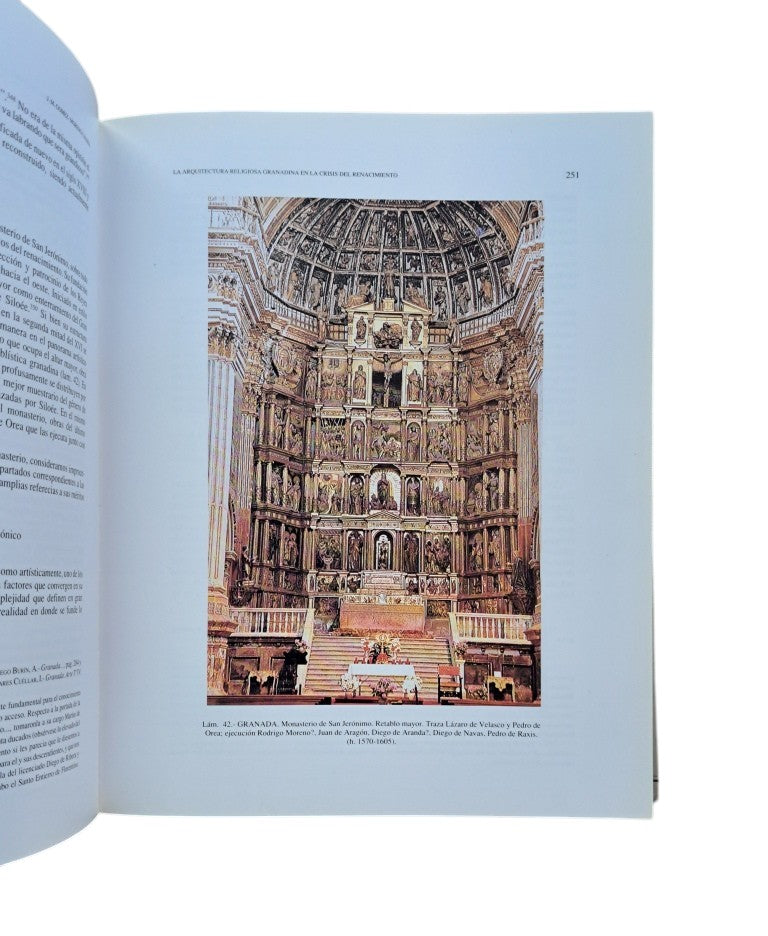 Gómez-Moreno, José Manuel.- LA ARQUITECTURA RELIGIOSA GRANADINA EN LA CRISIS DEL RENACIMIENTO (1560-1650)
