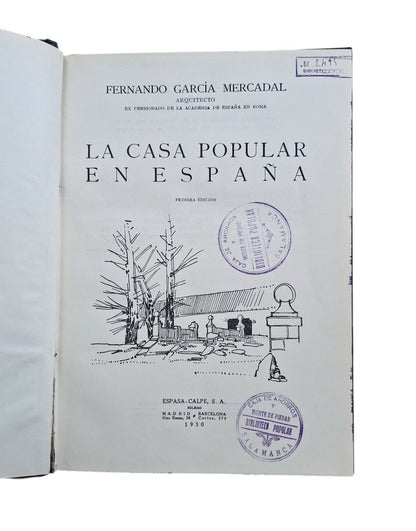 García Mercadal, Fernando.- LA CASA POPULAR EN ESPAÑA