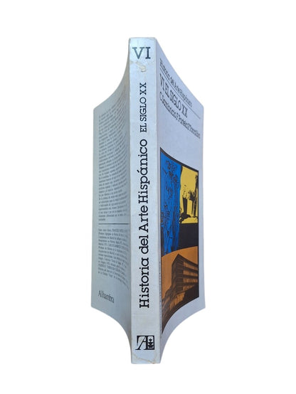 Sambricio, C. & Portela, F. & Torralba, F. HISTORIA DEL ARTE HISPÁNICO (VI) EL SIGLO XX