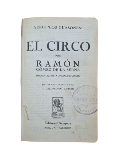 Gómez de la Serna, Ramón.- EL CIRCO