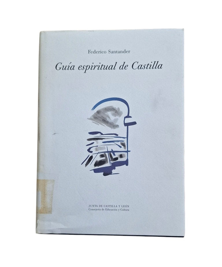 Santander, Federico.- GUÍA ESPIRITUAL DE CASTILLA