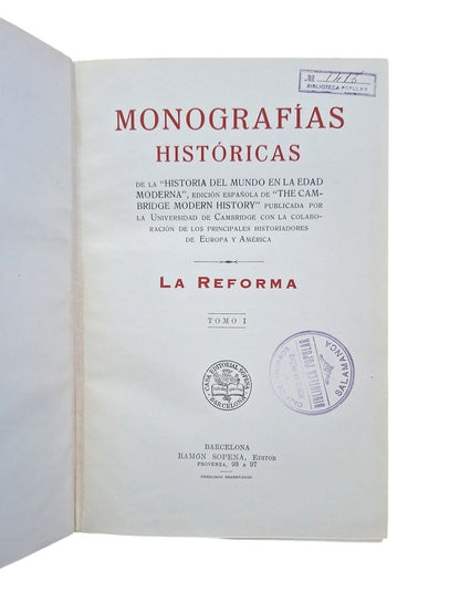 VV.AA.- MONOGRAFÍAS HISTÓRICAS. LA REFORMA (I-II)