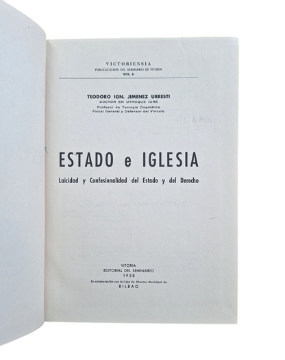 Jiménez Urresti, T.- ESTADO E IGLESIA. LAICIDAD Y CONFESIONALIDAD DEL ESTADO Y DEL DERECHO
