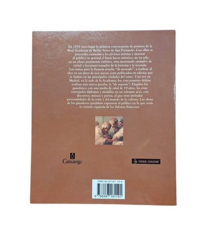 VV.AA.- HISTORIA Y ALEGORÍA: LOS CONCURSOS DE PINTURA DE LA REAL ACADEMIA DE BELLAS ARTES DE SAN FERNANDO (1753-1808)