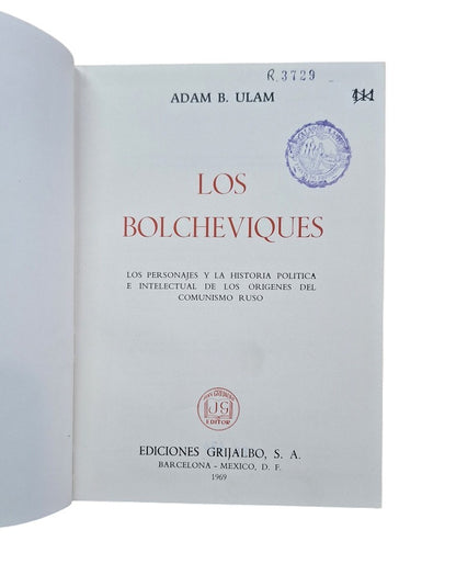 Ulam, Adam B.- LOS BOLCHEVIQUES
