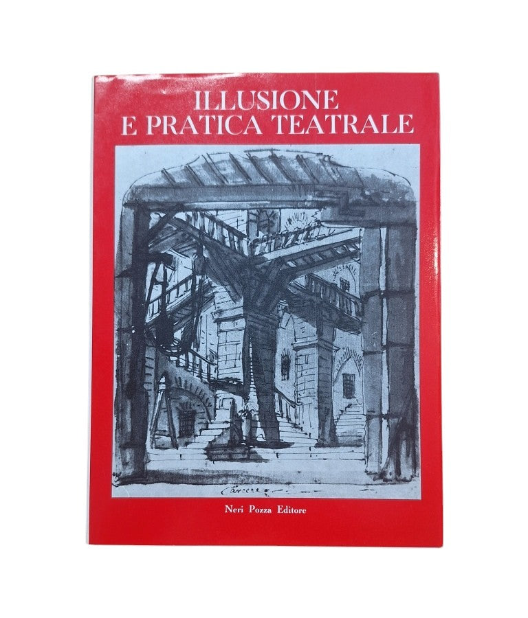 VV.AA.- ILLUSIONE E PRATICA TEATRALE
