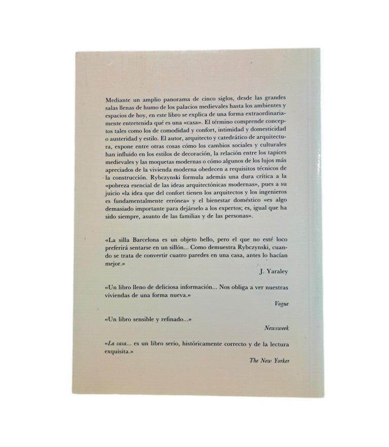 Rybczynski, Witold.- LA CASA. HISTORIA DE UNA IDEA