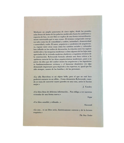 Rybczynski, Witold.- LA CASA. HISTORIA DE UNA IDEA