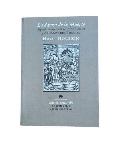 Holbein, Hans.- LA DANZA DE LA MUERTE