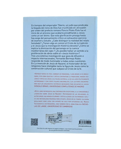 Bermejo Rubio, Fdo.- LA INVENCIÓN DE JESÚS DE NAZARET. HISTORIA, FICCIÓN HISTORIOGRAFÍA