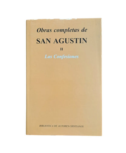 San Agustín.- OBRAS COMPLETAS II. LAS CONFESIONES