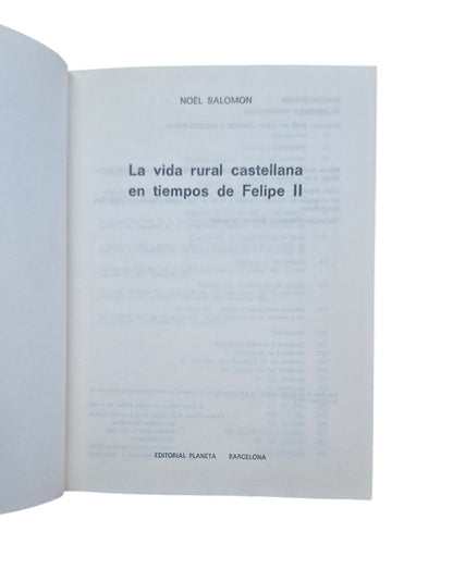 Salomon, Noël.- LA VIDA RURAL CASTELLANA EN TIEMPOS DE FELIPE II