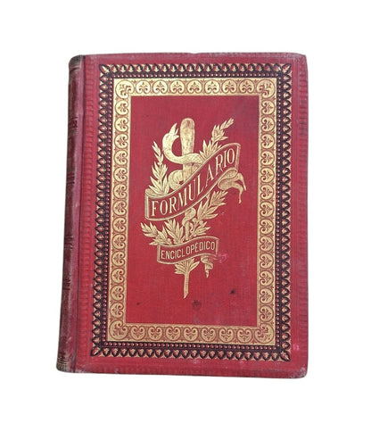 Pérez M. Mínguez, Mariano.- FORMULARIO ENCICLOPÉDICO DE MEDICINA, FARMACIA Y VETERINARIA (4 Vols.)