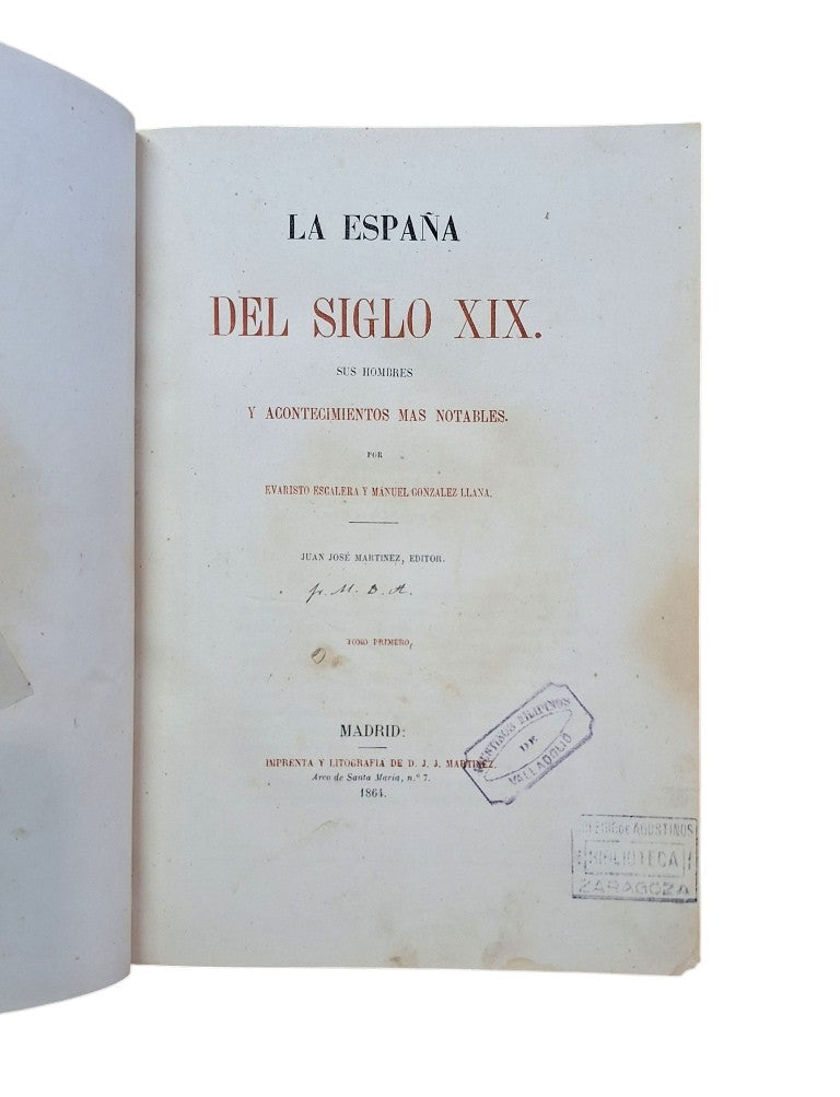 Escalera, E. & González Llana, M.- LA ESPAÑA DEL SIGLO XIX (I-II-III)