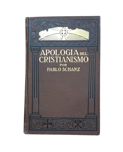 Schanz, Pablo.- APOLOGÍA DEL CRISTIANISMO (6 Vols.)