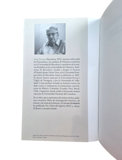 Fontana, Josep.- EL FUTURO ES UN PAÍS EXTRAÑO.
