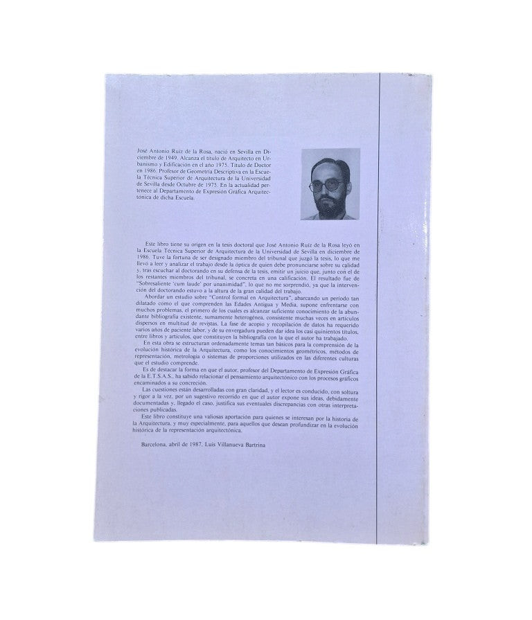 Ruiz de la Rosa, José Antonio.- TRAZA Y SIMETRÍA DE LA ARQUITECTURA EN LA ANTIGÜEDAD Y MEDIEVO
