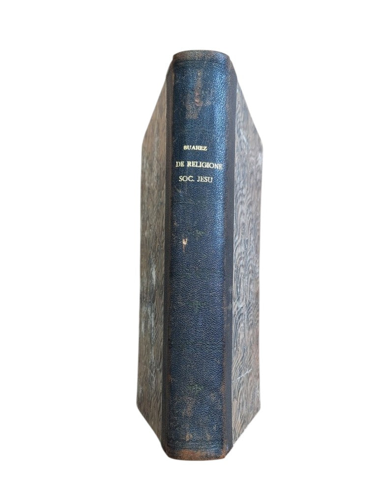 Suarez, R. P. Francisci.- TRACTATUS DE RELIGIONE SOCIETATIS JESUS